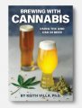 Brewing with Cannabis: Using THC and CBD in Beer