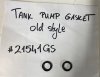Tank Pump Gasket- Small Only/Old Model